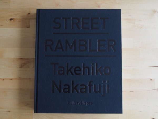 STREET RAMBLER - Takehiko Nakafuji